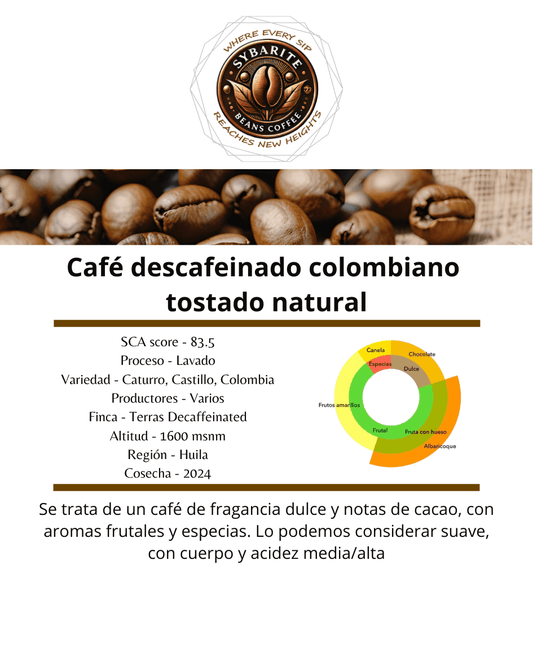 Café Descafeinado Colombiano Tostado Natural - SybariteCoffee
